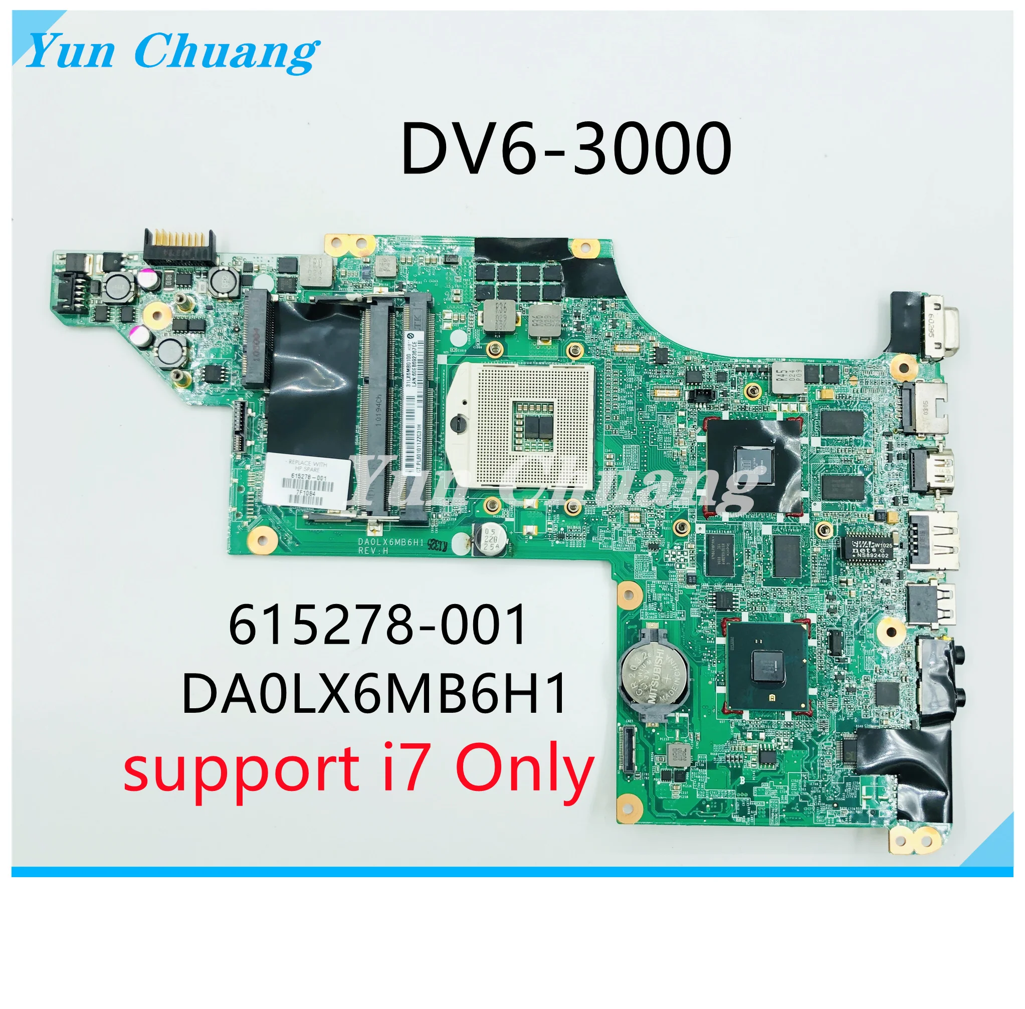 

630278-001 592816-001 615278-001 For HP DV6 DV6-3000 laptop Motherboard DA0LX6MB6H1 HD5650 1GB GPU support I7 CPU Only 100% work