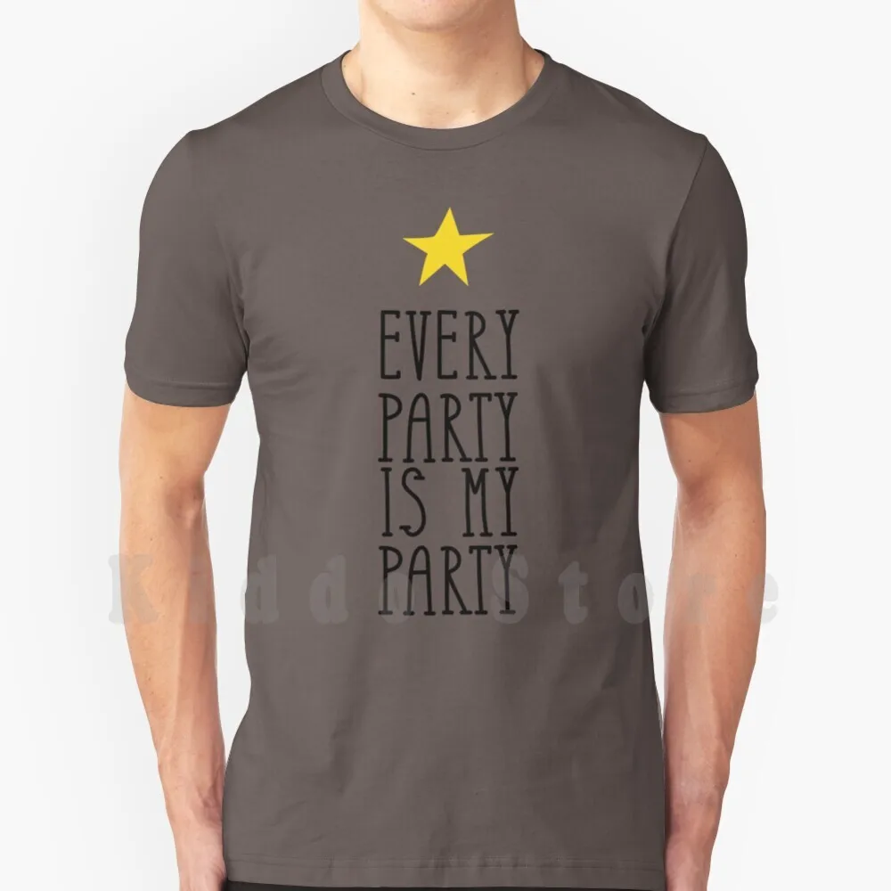 Every Party Is My Party T Shirt Print For Men Cotton New Cool Tee Lsp Lumpy Space Princess Adventure Once Upon A Time Finn Jake