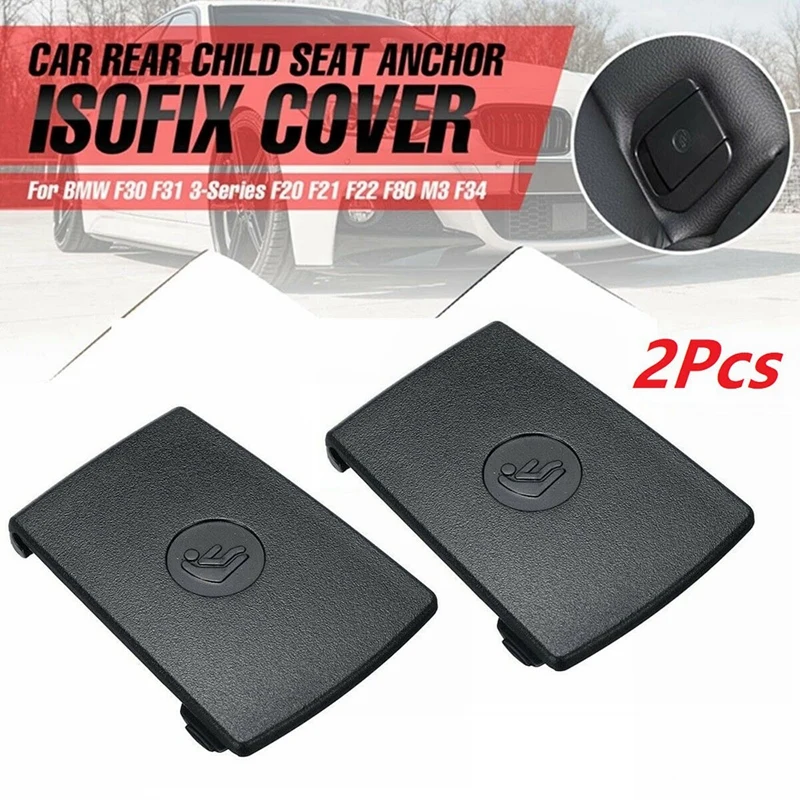 

NEW-2X for -BMW F20 F30 F31 E84 E87 3-Series Rear Child Seat Anchor ISOFIX Cover 52207319686