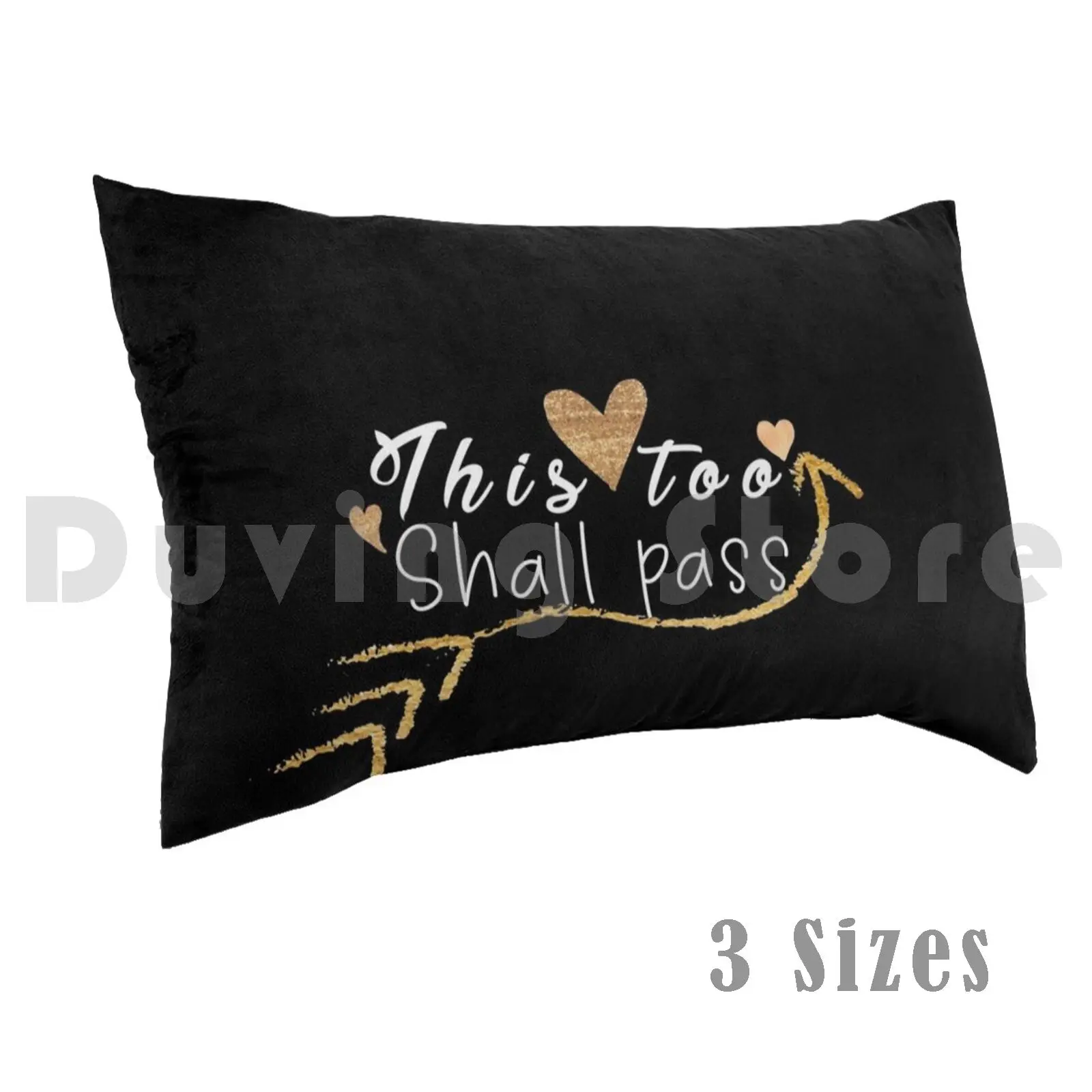 This Too Shall Pass : Funny Golden Style For Lovers & Cute Gift Idea Pillow Case DIY 50*70 This Too