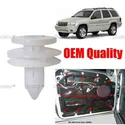 50/100/500pcs OEM Quality Door Panel Trim Clip Retainer For Jeep WJ Grand Cherokee 6505539-AA