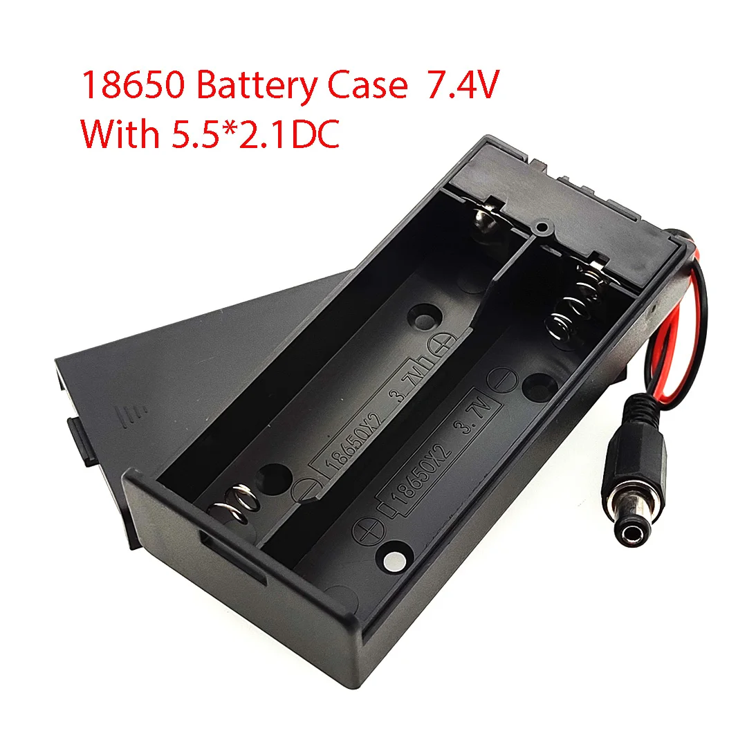 New 18650 Battery Box 7.4v Battery Case Charging Stand With Cover With ON/OFF Switch With 5.5*2.1 DC Head 2 Slots 3.7V