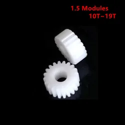 1.5 Modules 10/11/12/13/14/15/16/17/18/19T Tooth Bore 4-12mm Pom Plastic Motors Gear