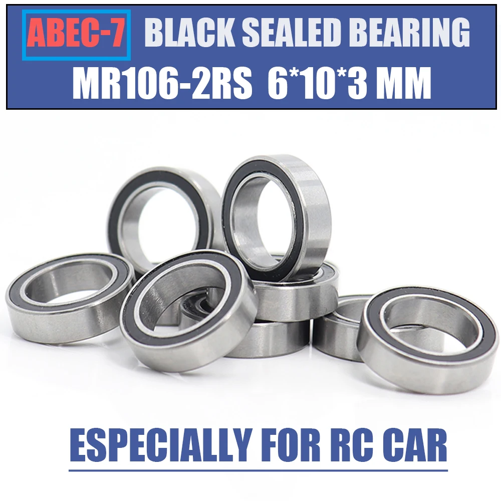 MR106RS 베어링 10PCS 6x10x3mm ABEC-7 취미 전기 RC 자동차 트럭 MR116 RS 2RS 볼 베어링 MR106-2RS 블랙 봉인 된