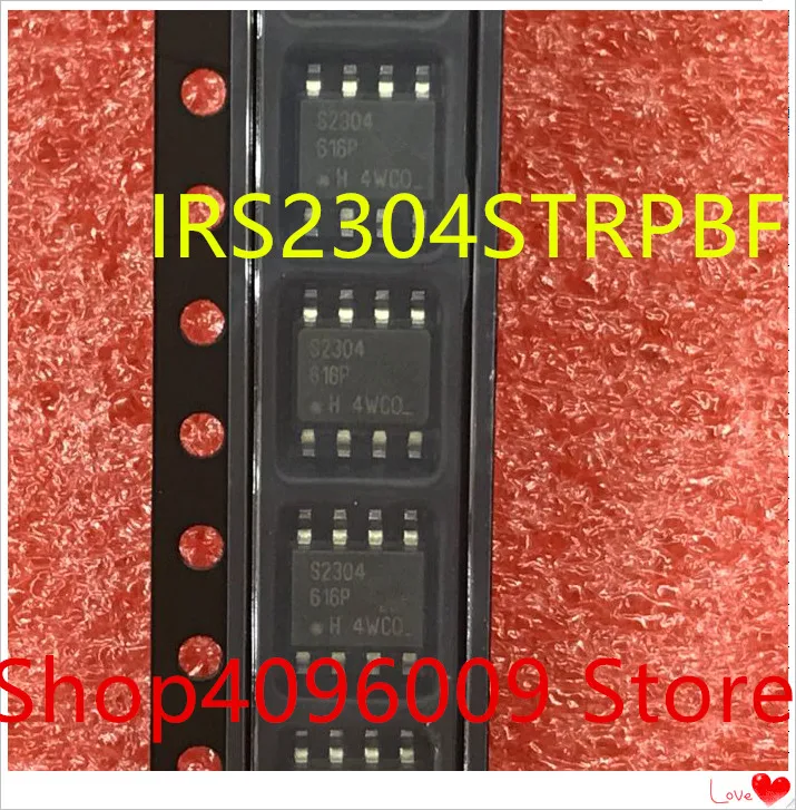 ใหม่ 10 ชิ้น/ล็อต IRS2304STRPBF IRS2304S IRS2304 S2304 SOP-8