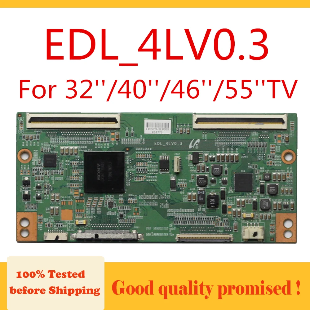 

T Con Board EDL_4LV0.3 32'' 40'' 46'' 55'' for LCD Screen LTY400HF09 KDL-40EX720 ...etc. Original Product EDL 4LV0.3