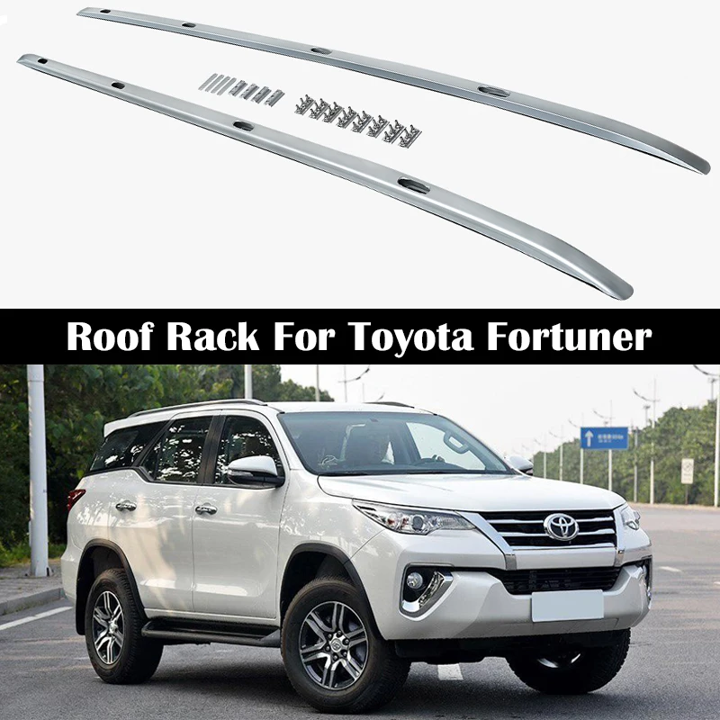 Aluminum Alloy Roof Rack For Toyota Fortuner 2016-2021 Rails Bar Luggage Carrier Bars top Cross bar Rack Rail Boxes