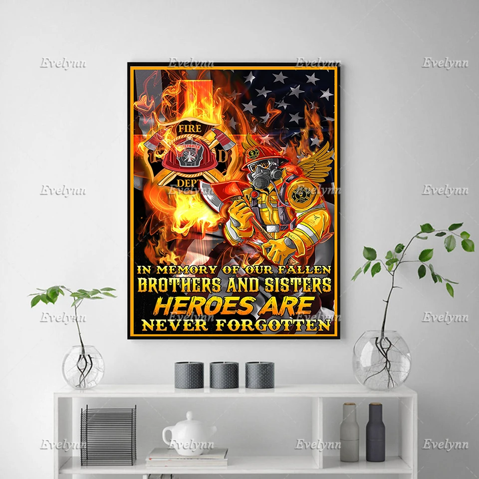 Firefighter Hero Poster, Fireman Gift, Fathers Day Wall Art,American Flag Print, Heros Are Never Forgotten Home Decor Canvas