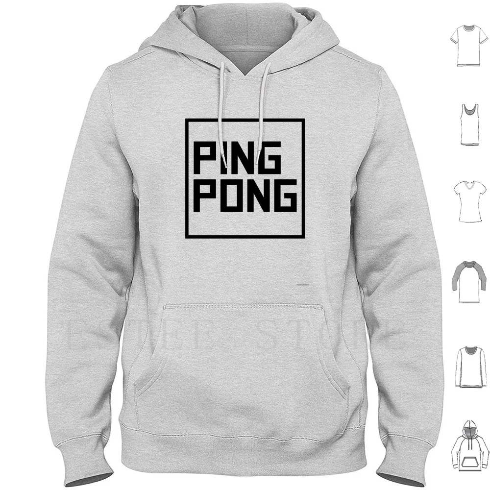 

Ping Pong Table Tennis For Men Women Gift T Shirt 1 Hoodies Long Sleeve Funny Lover Ping Pong Table Tennis Cute Ping