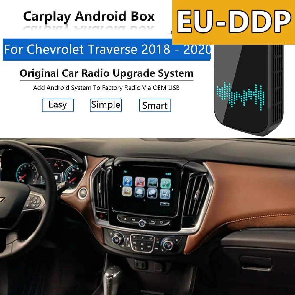 Radio Carplay upgrade Android Auto Audio For Chevrolet Traverse 2018 - 2020 Apple Wireless Box Car Multimedia Player Mirror Link