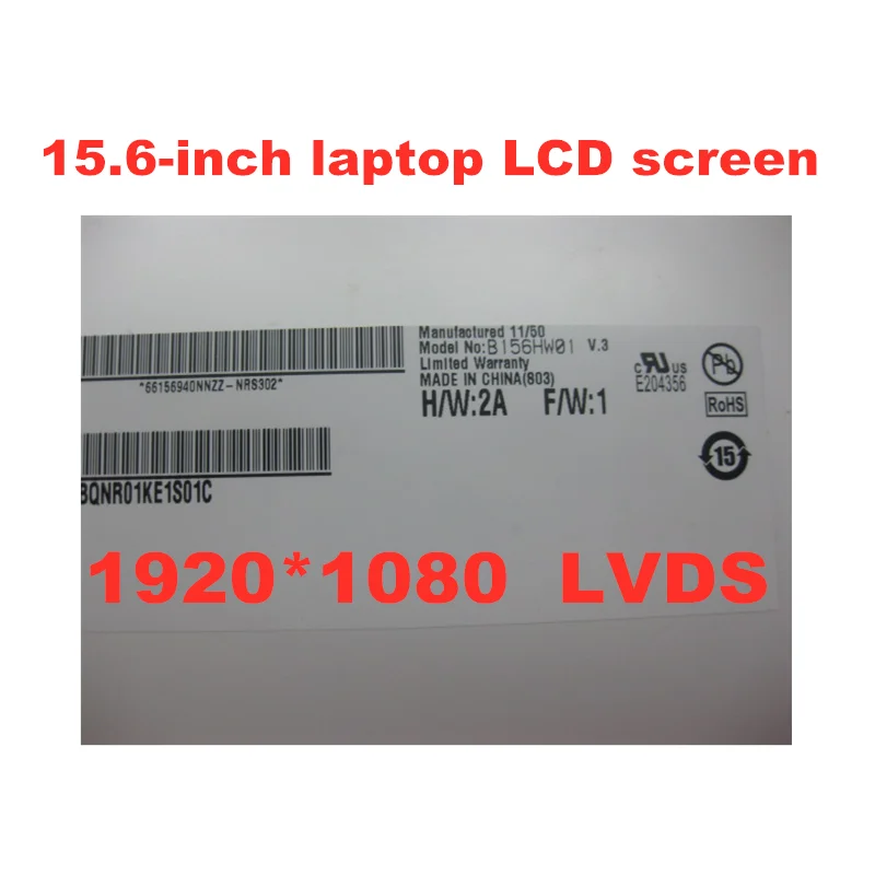 Original B156HW01 V.3 LTN156HT01 N156HGE-L21 LP156WF1 TLB2 LTN156HT02 B156HW02 V.1 1920X1080 40pins 15.6-inch LCD screen panel