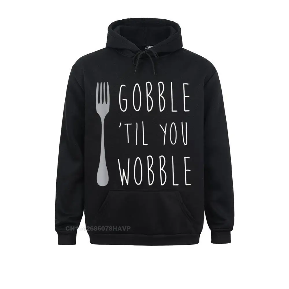 

Gobble 'Til You Wobble Fork Hoodie Funny Thanksgiving Gift Hip Hop Women Sweatshirts Long Sleeve Hoodies Clothes