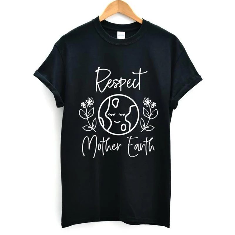 Respect mother earth Women's Short sleeve 100% Cotton Funny Letter print Graphic O neck Tshirt Drop shipping harajuku y2k top