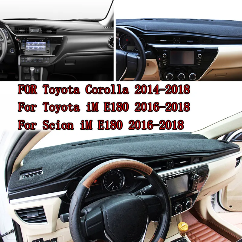 For Toyota Auris 2012-2018 E180 Scion iM Corolla Anti-UV Mat Dashboard Cover Pad Sunshade Dashmat Protect Carpet Car Accessories