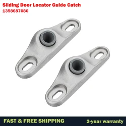 1358687080 2Pcs Sliding Door Locator Guide Catch For Fiat Ducato for Peugeot Boxer For Citroen Jumper 1994-2012