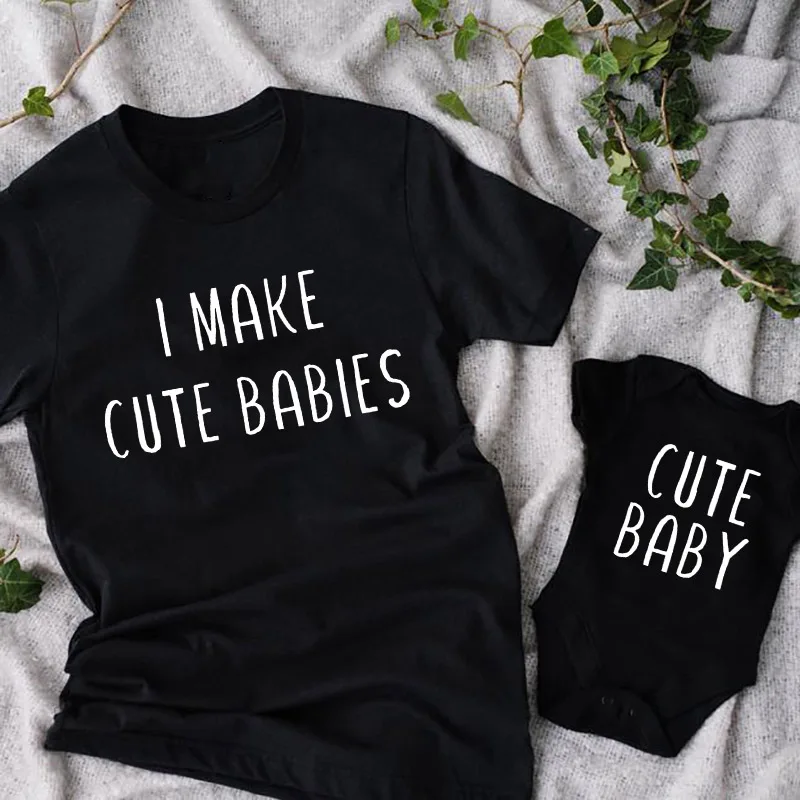 I Make Cute Baby Shirt Daddy Mommy Baby Matching Family Shirt Family First Time Parents Gift Baby Shower Gift Ideas