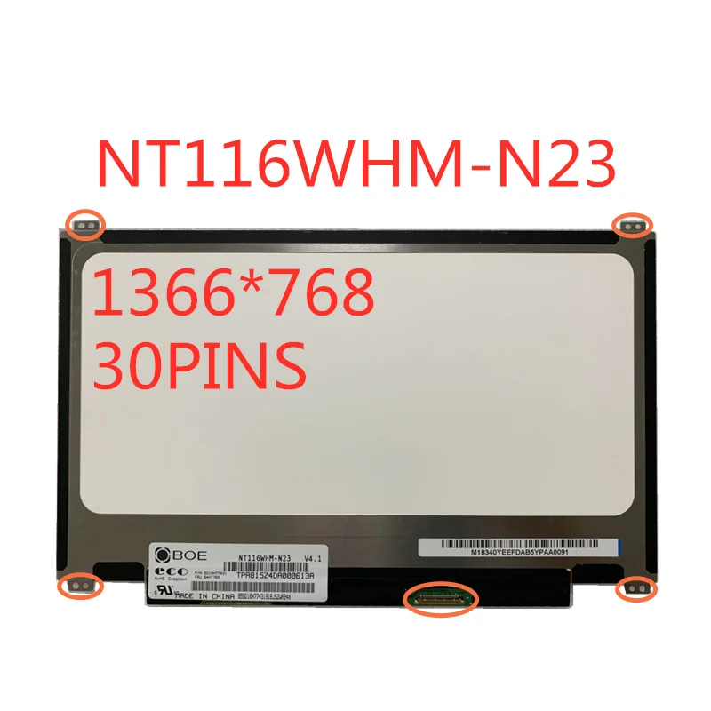 

11.6-inch LCD screen NT116WHM-N23 B116XTN01.0 B116XTN02.3 N116BGE-E42 N116BGE-E32 N116BGE-EA2 up + down screw hole