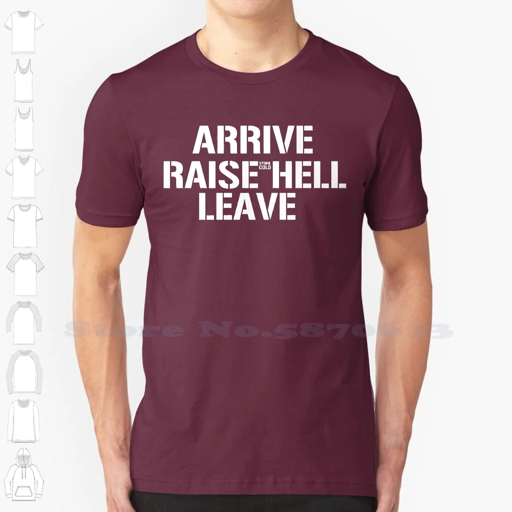 

Arrive Raise Hell Leave T Shirt New Arrival Male Tees Casual Boy T Shirt Tops Discounts