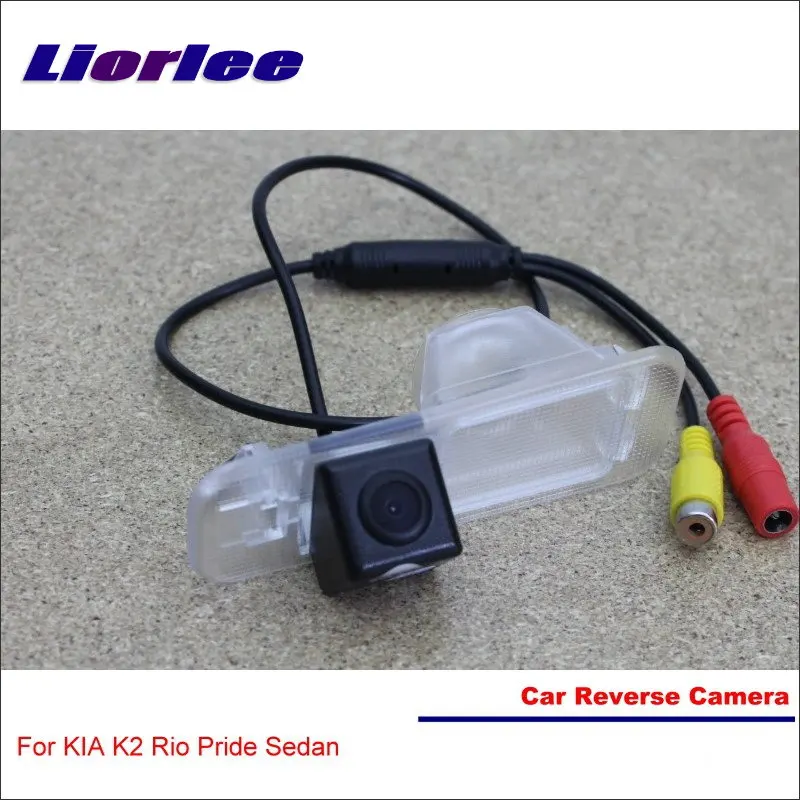 

For KIA K2 Rio Pride Sedan 2011-2015 Car Camera Rear View Back Parking CAM HD CCD Model RCA Interface NTSC System