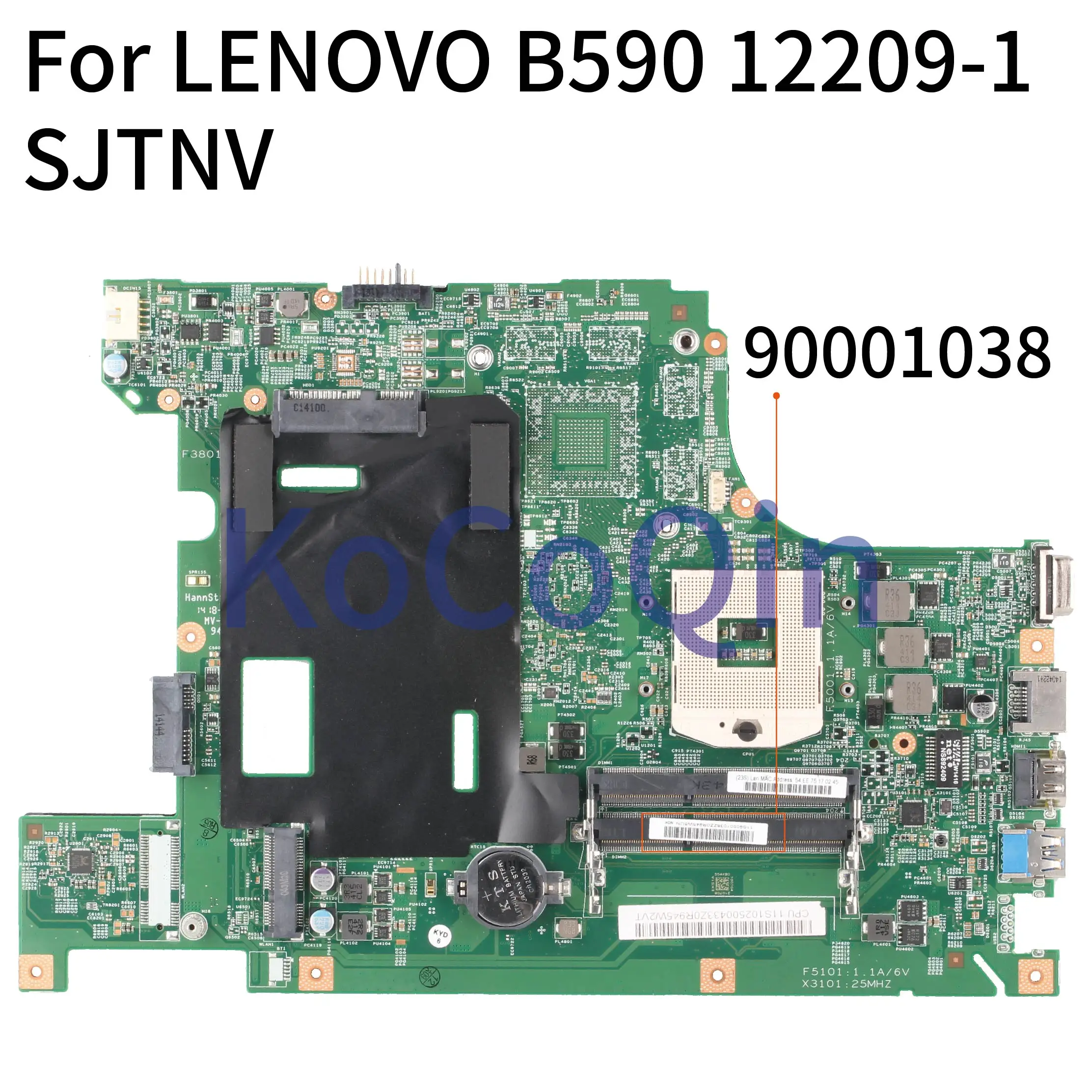 

Материнская плата KoCoQin для ноутбука LENOVO B590, материнская плата 12209-1 90001038 Core HM70 SJTNV
