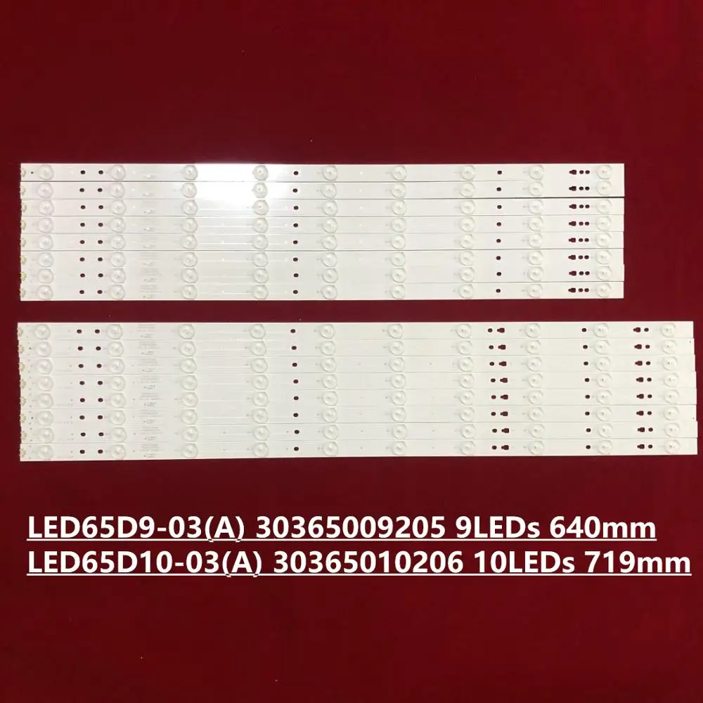 

LED Backlight Strip for 65A5M U65H3 LS65A51 LS65AL88U51A LE65D8810 M00KA LED65D9-03(A) LED65D10-03(A) 30365009205 30365010206