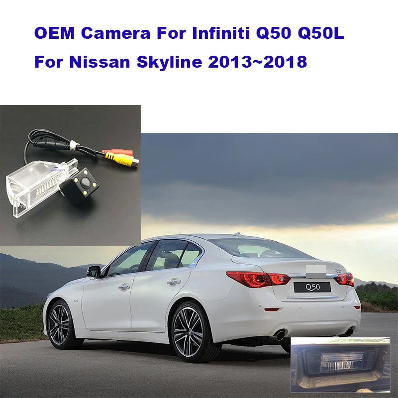 

Rear View Camera For Infiniti Q50 Q50L Nissan Skyline 2013~2018 CCD night view license plate light camera Reverse