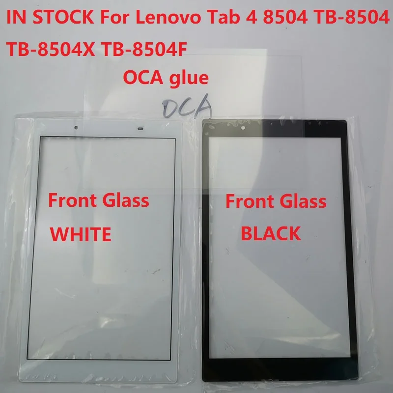 Tablet PC Touch Screen Glass Outer Panel Front Glass For Lenovo Tab 4 8504 TB-8504 TB-8504X TB-8504F with OCA glue