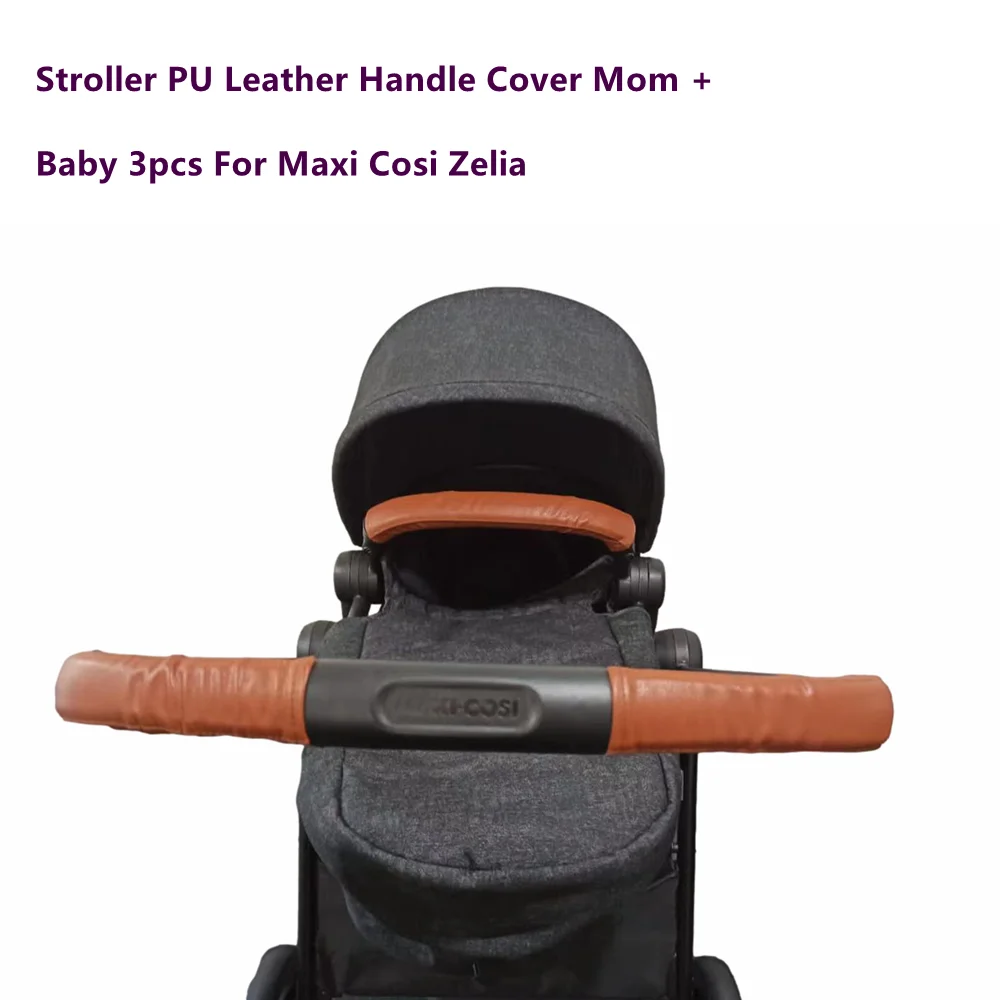 Baby Armrest Protective Leather Bumper Covers Fit Maxi Cosi Zelia Pram Stroller Handle Sleeve Case Cover Stroller Accessories