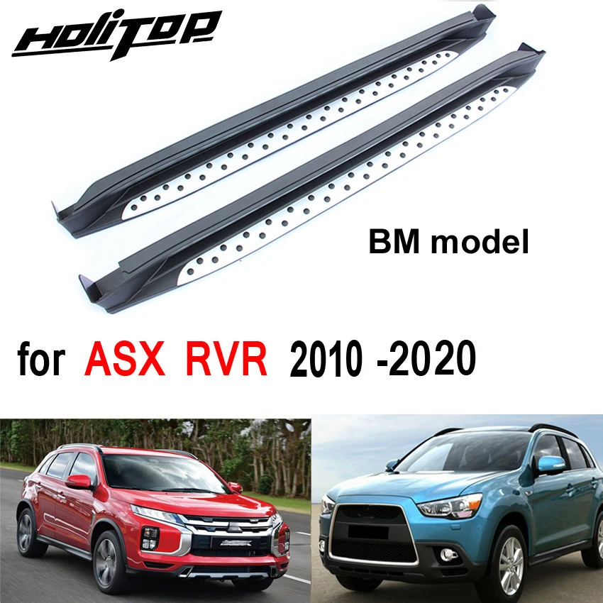 Car side step nerf bar running board for Mitsubishi ASX RVR 2010-2020,BM style, the most popular, made in ISO9001 big factory