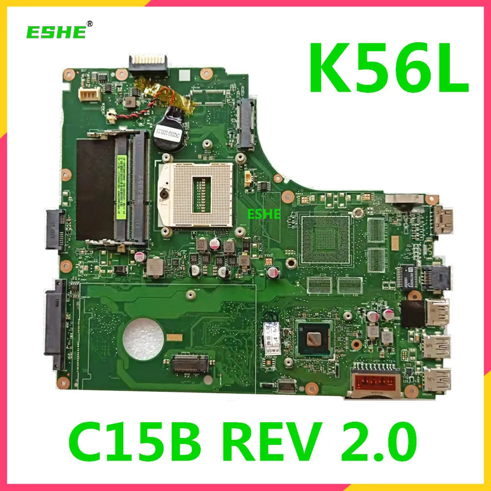 Original for PEGATRON K56L C15B Laptop Motherboard C15B REV 2.0  tested good