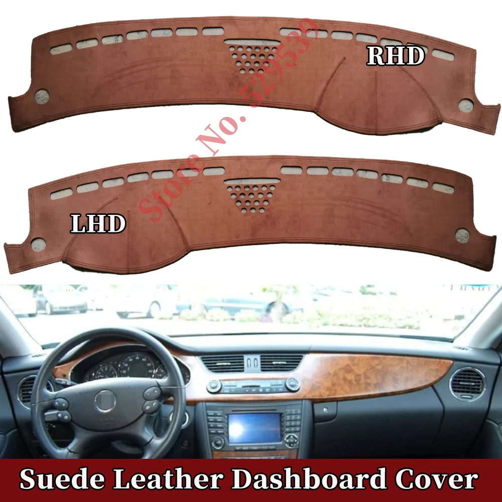 Suede Leather Dashmat Dashboard Cover Pad Dash Mat Auto Accessories For Mercedes-Benz CLS Class C219 W219 300 500 550 320 55 63