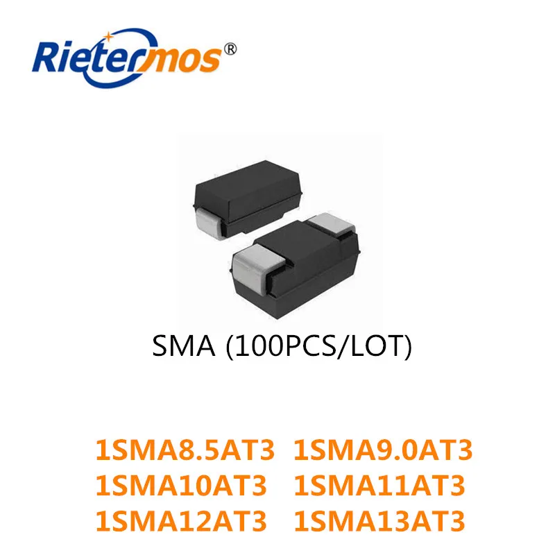 100 قطعة SMA 1SMA8.5AT3 1SMA9.0AT3 1SMA10AT3 1SMA11AT3 1SMA12AT3 1SMA13AT3