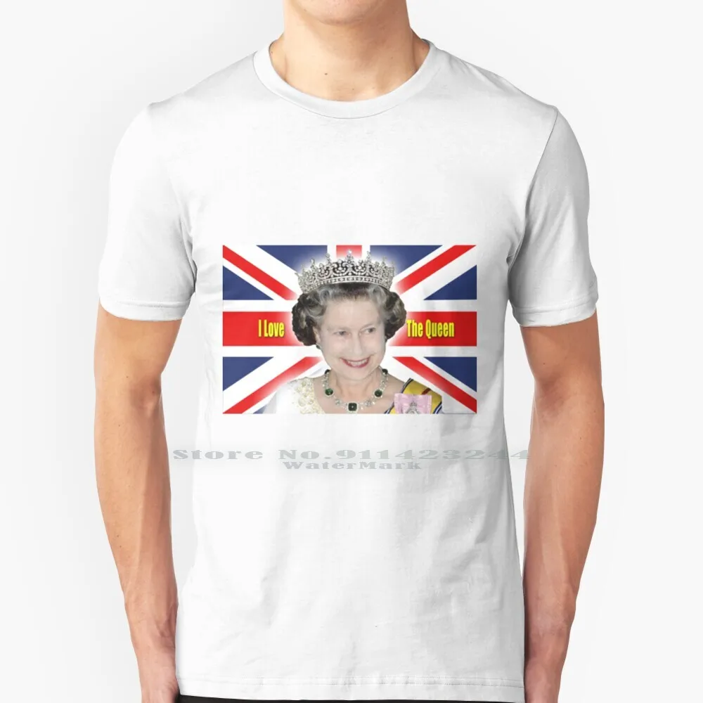 I Love The Queen-Queen Elizabeth Ii 100% Cotton T Shirt Queen Elizabeth Ii The Queen British Royal Family Royals Royalty