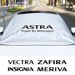 For Opel Adam Crossland X Zafira Insignia Corsa Grandland Mokka OPC Astra Vectra Meriva Car Sun Shade Cover Anti-UV Accessories
