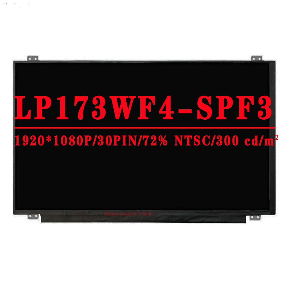 Imagem -03 - Original Novo Lp173wf4 Spf3 Lp173wf4-spf3 Lp173wf4 sp f3 17.3 Polegada 1920*1080 Ips Fhd 30pin Edp Lcd Led Painel de Tela do Portátil