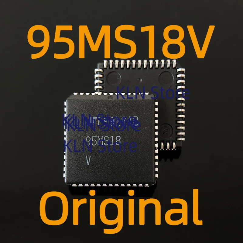 1pcs 95MS18V PLCC52 95MS18 original