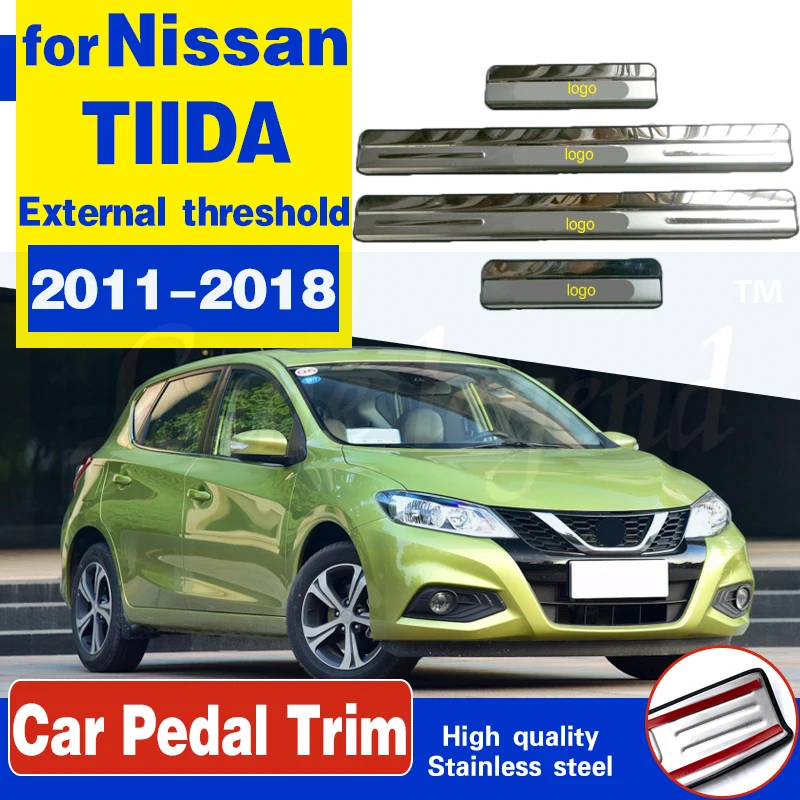 For Nissan TIIDA 2011-2018 Car styling stainless steel External Door Protector sill Door Sill Scuff Plate Welcome Pedal 4pcs