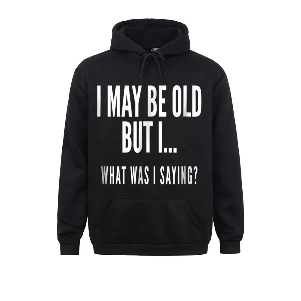 Brand Mens Sweatshirts Funny Senior Citizens Old People Gifts T-Shirts Old Age Tops Funny Hoodies Ostern Day Clothes Long Sleeve