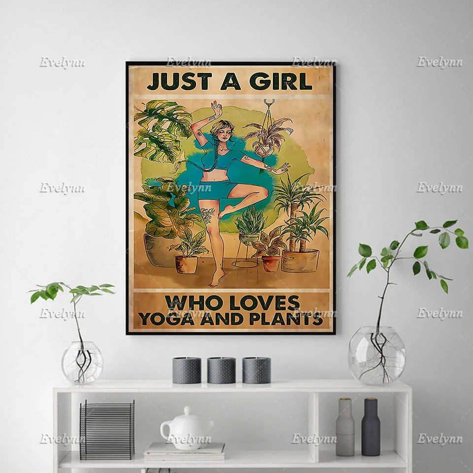 Just A Girl Who Loves Yoga And Plants Poster/ Yoga Poster/ Yoga Art/ Yoga Room Wall Art Prints Home Decor Canvas Floating Frame