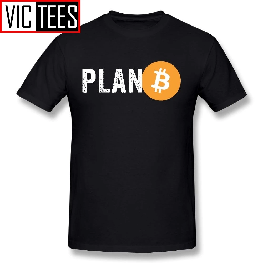 Men Plan B Cryptocurrency Bitcoin Funny T Shirts for Men Tops Tees Classic Fit Birthday Gift Cotton T-Shirt