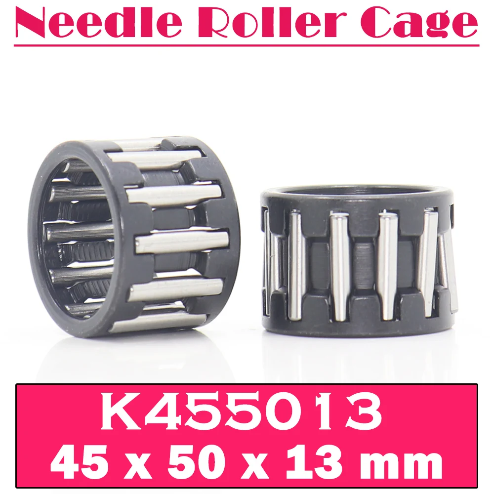 K455013 Bearing ( 2 PCS ) 45*50*13 mm Radial Needle Roller and Cage Assemblies K455013 Bearings K45x50x13