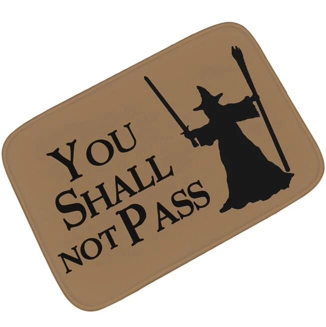 Hot Funny You Shall Not Pass Doormat Novelty Wizards Rubber Rug Carpet Hallway Entry Floor Door Mats Front Door Humor Home Decor