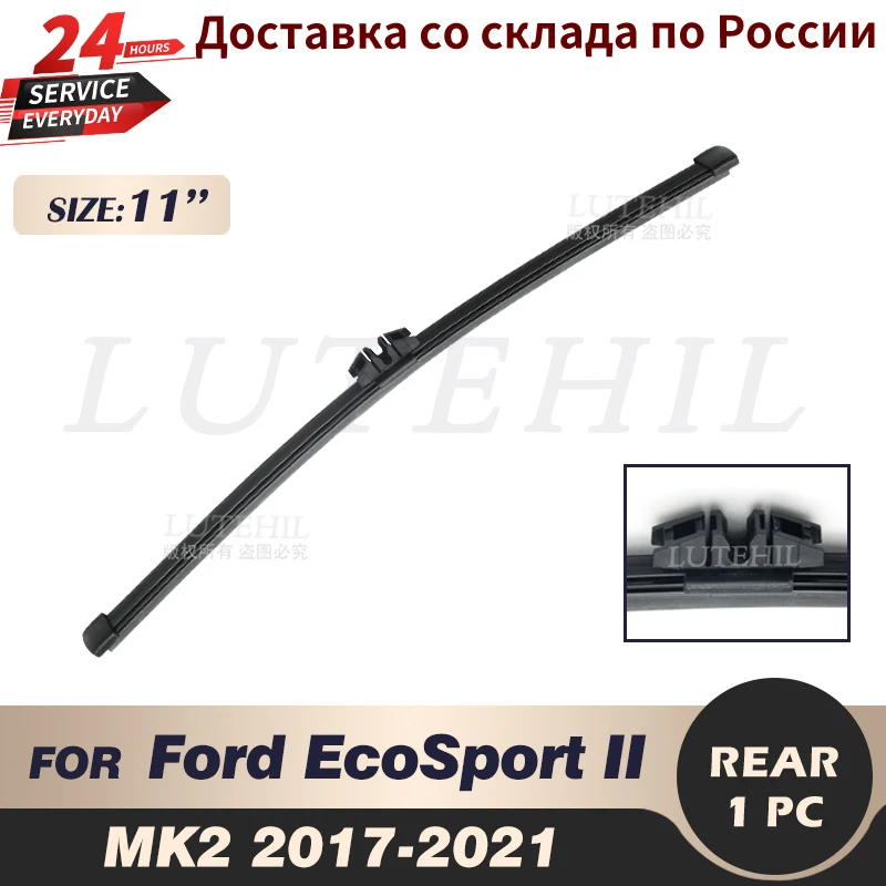 

Wiper 11" Rear Wiper Blade For Ford EcoSport II MK2 2017 2018 2019 2020 2021 Windshield Windscreen Rear Window