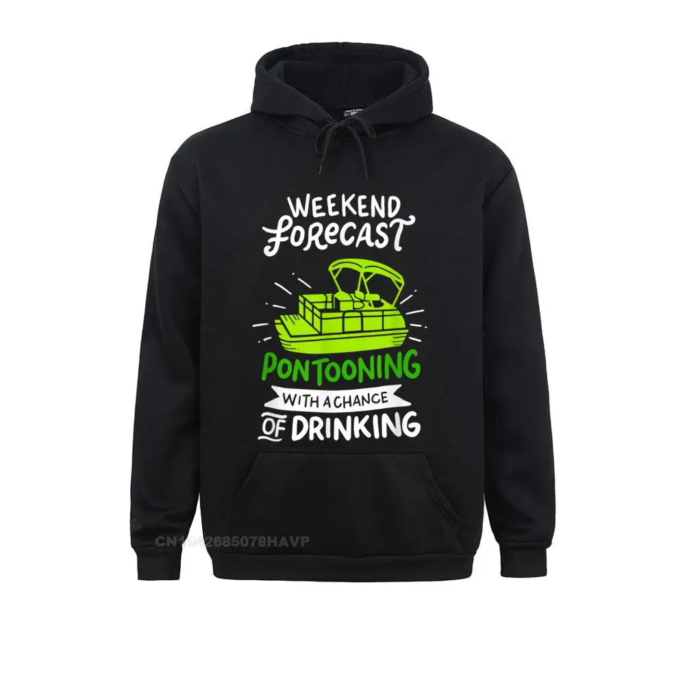 Weekend Forecast Pontooning Pontoon Boat Funny Boat Hoodie Company Women Sweatshirts Long Sleeve Hoodies Clothes