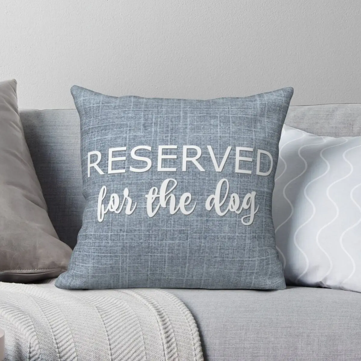 

Reserved For The Dog Square Pillowcase Polyester Linen Velvet Creative Zip Decor Pillow Case Sofa Cushion Cover