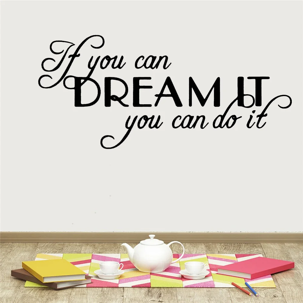 Large Quotes Motivating Dream Phrases Wall Sticker Home Decoration Accessories If You Can Dream It You Can Do It Vinyl Stickers