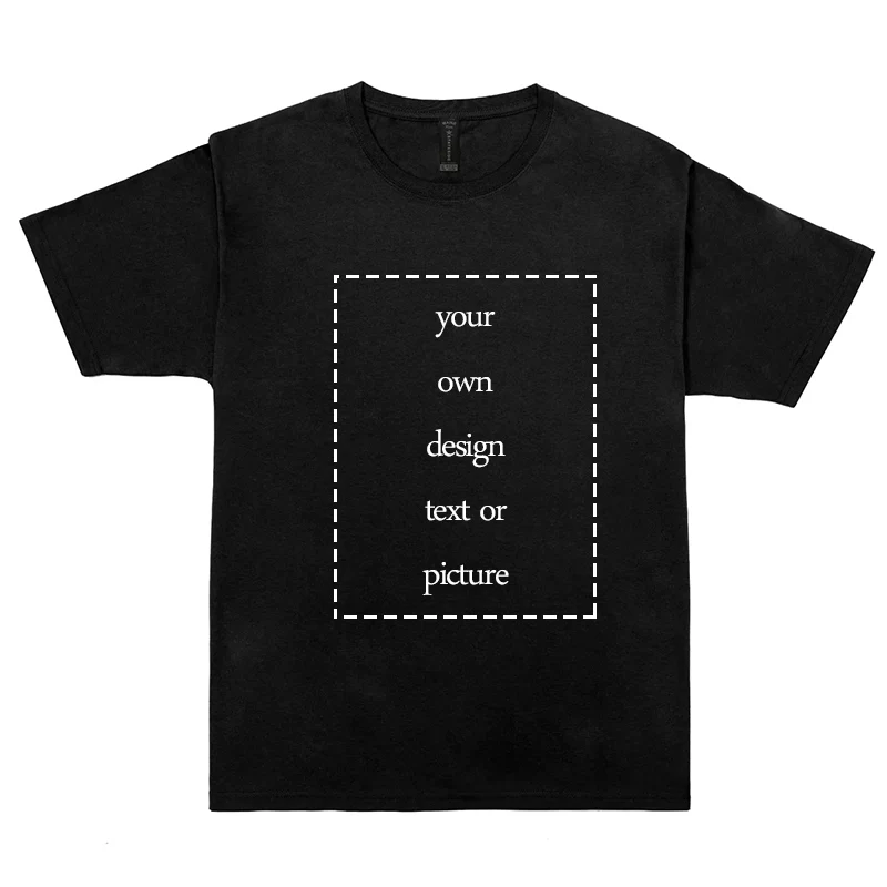 

T Shirts Your OWN Design Brand Logo and Picture Custom Tshirt for Men and Women DIY T-shirt Oversized Tops Tee