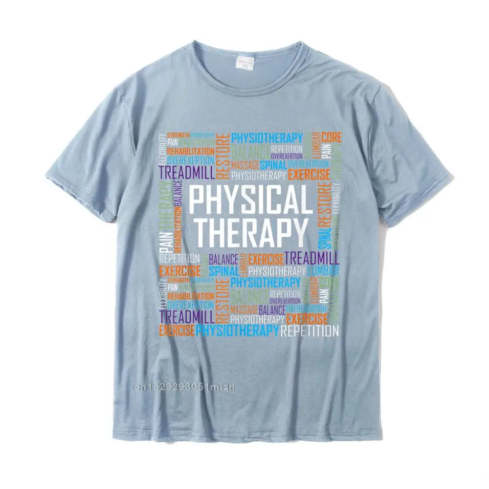 PT Physical Therapy T Shirt Gift Words Therapist Month T-Shirt Cotton Summer T Shirt New Design Men\'s T Shirts Normal