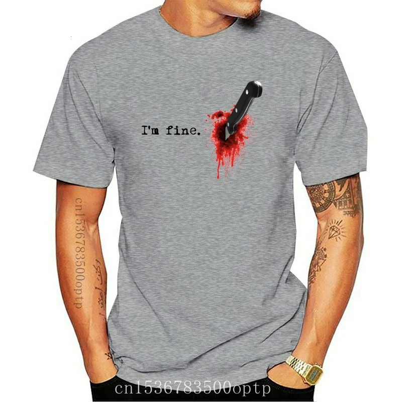 New 2021 2021 Summer Casual Men T-shirt Im fine Wound Blood Knife Hurt Pain Stabe Injury Funny Joke Men T Shirt Tee