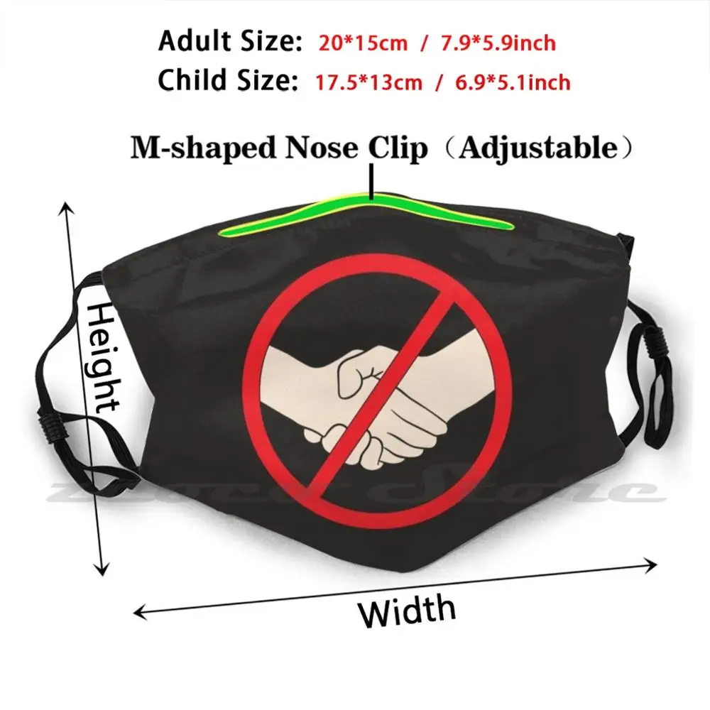 No Handshake Sign Custom Pattern Washable Filter Pm2.5 Adult Kids Mask No Handshake No Handshakes Do Not Shake Hands Avoid